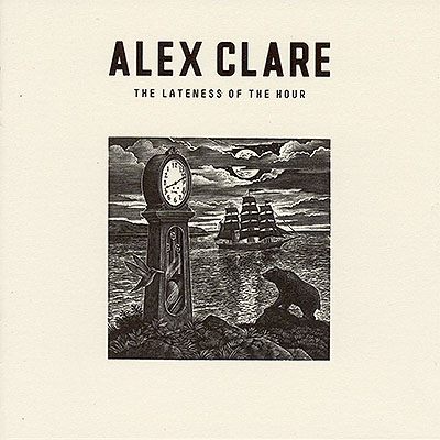 Alex Clare-The Lateness of the Hour cover