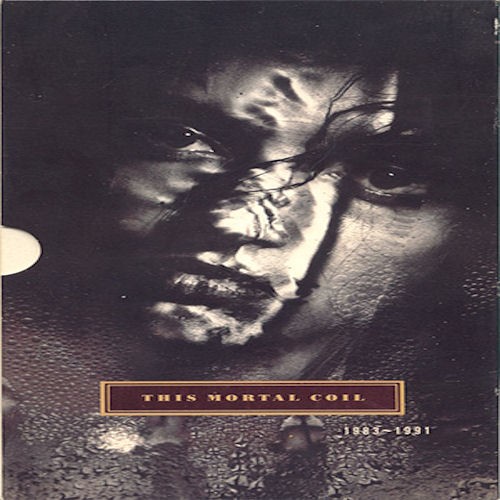 this mortal coil-1983-1991-front